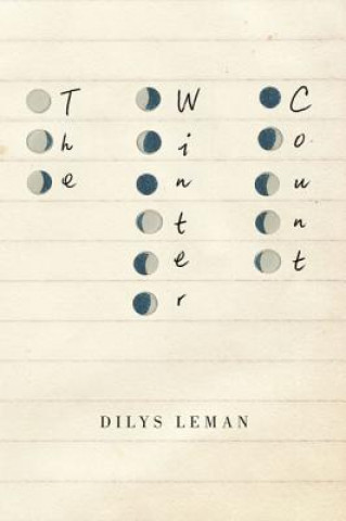 Knjiga Winter Count Dilys Leman