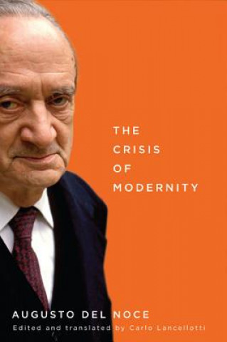 Kniha Crisis of Modernity Augusto del Noce