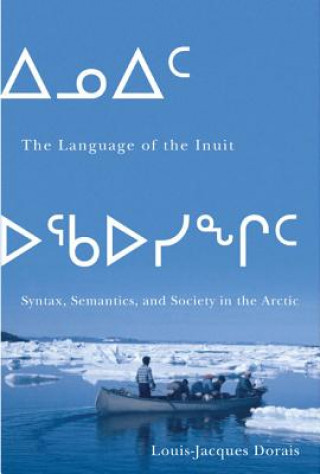 Carte Language of the Inuit Louis-Jacques Dorais