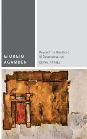 Kniha Giorgio Agamben Kevin Attell