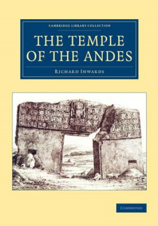 Knjiga Temple of the Andes Richard Inwards