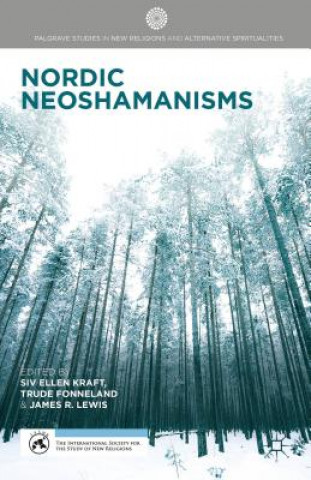 Kniha Nordic Neoshamanisms S. Kraft