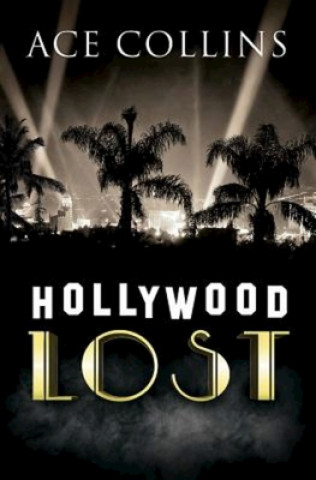 Книга Hollywood Lost Ace Collins