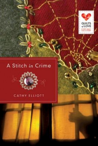 Knjiga Stitch in Crime Cathy Elliott