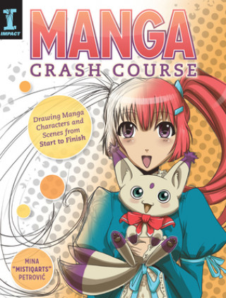 Книга Manga Crash Course Mina Petrovic