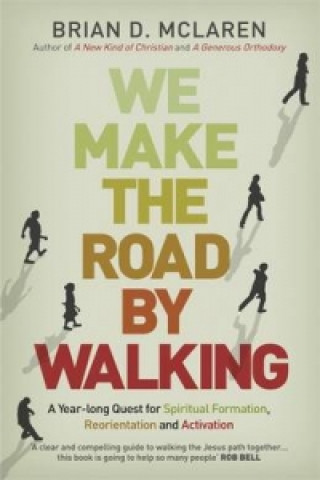 Könyv We Make the Road by Walking Brian D. McLaren