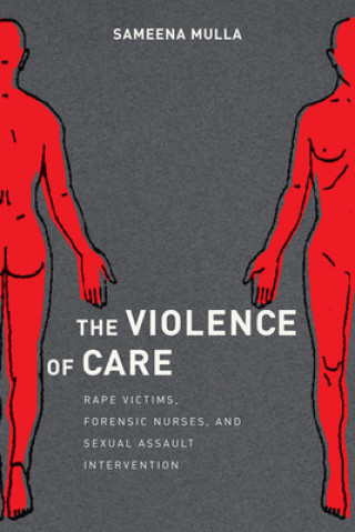 Könyv Violence of Care Sameena Mulla