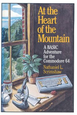 Könyv At the Heart of the Mountain CRIMSHAW