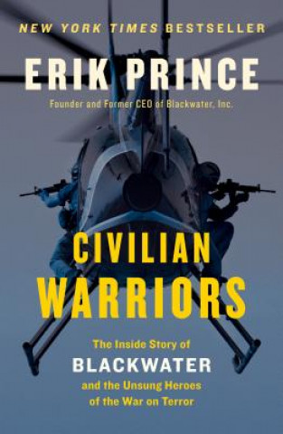 Kniha Civilian Warriors Erik Prince