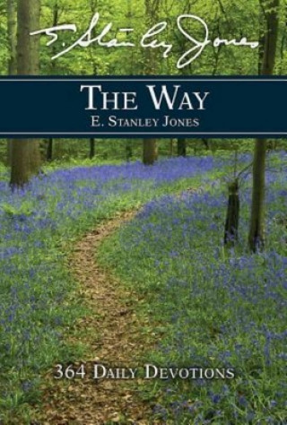 Kniha Way, The E Stanley Jones