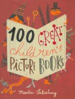 Könyv 100 Great Children's Picturebooks Martin Salisbury
