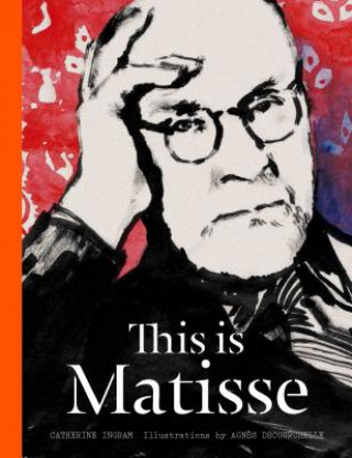 Книга This is Matisse Catherine Ingram