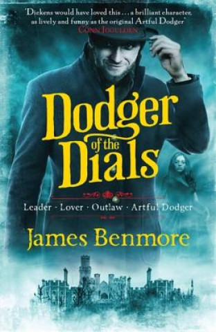 Carte Dodger of the Dials James Benmore