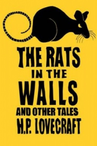 Carte Rats in the Walls and Other Stories Howard Phillips Lovecraft