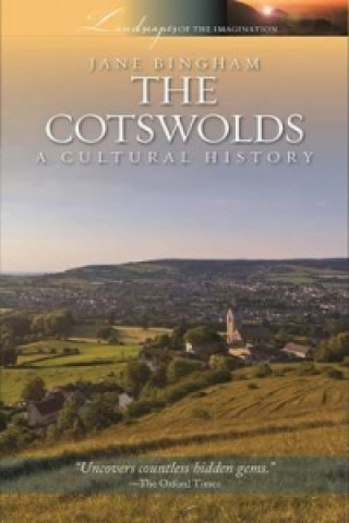 Kniha Cotswolds: A Cultural History Jane Bingham