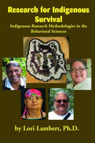 Kniha Research for Indigenous Survival Lori Lambert