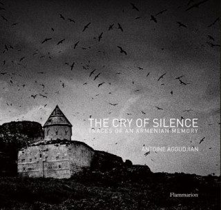 Книга Cry of Silence Antoine Agoudjian