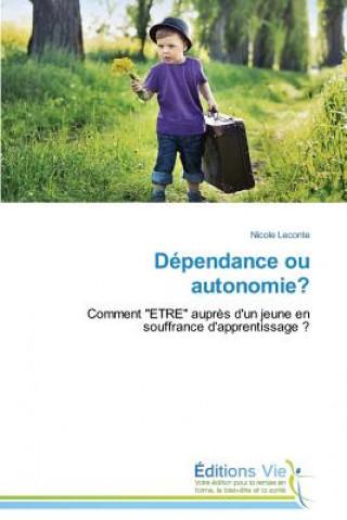 Carte Dependance Ou Autonomie? Nicole Leconte