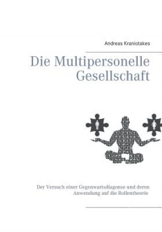 Buch Multipersonelle Gesellschaft Andreas Kraniotakes
