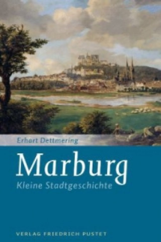 Książka Marburg Erhart Dettmering