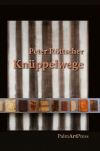 Książka Knüppelwege Peter Röttscher