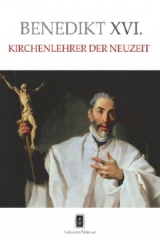 Kniha Kirchenlehrer der Neuzeit enedikt XVI.