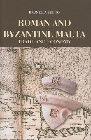 Książka Roman and Byzantine Malta Brunella Bruno