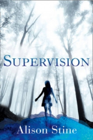 Knjiga Supervision Alison Stine