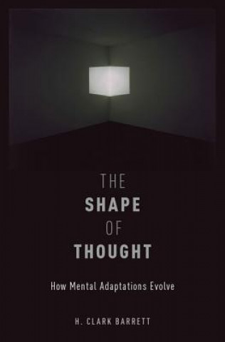 Kniha Shape of Thought H Clark Barrett