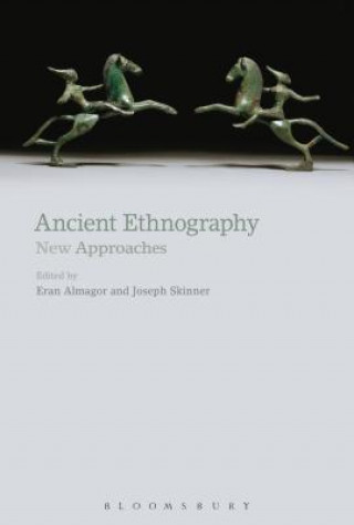 Книга Ancient Ethnography Bloomsbury Publishing