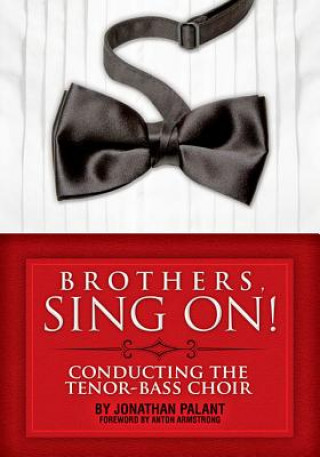 Kniha Brothers, Sing On! Jonathan Palant
