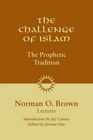 Carte Challenge of Islam Norman O. Brown