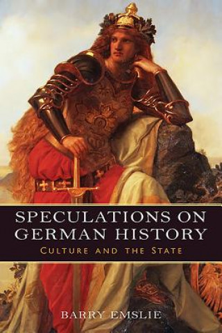 Kniha Speculations on German History Barry Emslie