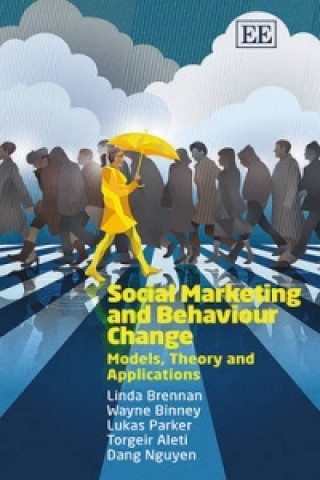 Book Social Marketing and Behaviour Change - Models, Theory and Applications Brennan