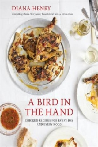 Kniha Bird in the Hand Diana Henry