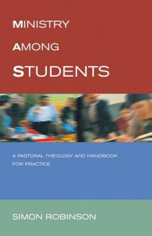 Livre Ministry Among Students Simon Robinson