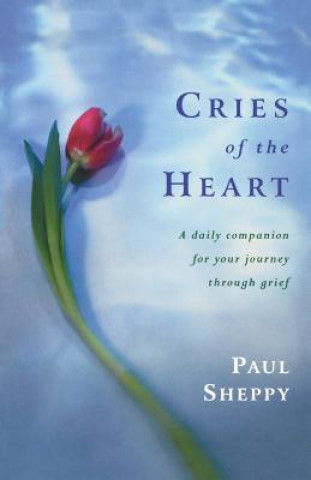 Knjiga Cries of the Heart Paul Sheppy