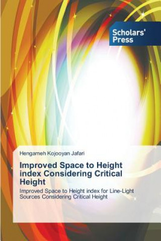 Kniha Improved Space to Height Index Considering Critical Height Hengameh Kojooyan Jafari