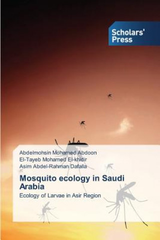 Книга Mosquito ecology in Saudi Arabia Abdelmohsin Mohamed Abdoon