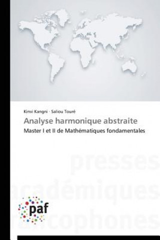 Kniha Analyse Harmonique Abstraite Kinvi Kangni