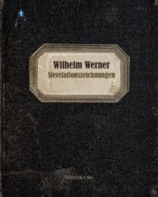 Kniha Wilhelm Werner Wilhelm Werner