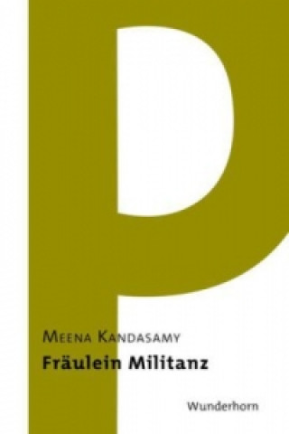 Kniha Fräulein Militanz Meena Kandasamy