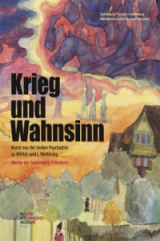 Könyv Krieg und Wahnsinn Christoph Bartz-Hisgen