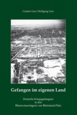 Carte Gefangen im eigenen Land Carsten Gerz