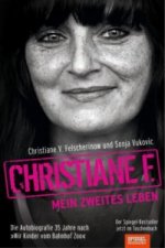 Kniha Christiane F. - Mein zweites Leben Christiane V. Felscherinow