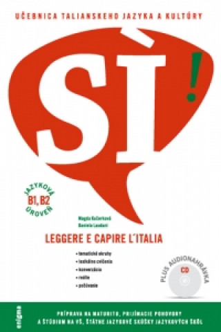 Carte Si! Učebnica talianskeho jazyka a kultúry s CD Magda Kučerková