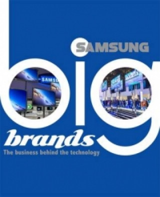 Knjiga Big Brands: Samsung Cath Senker