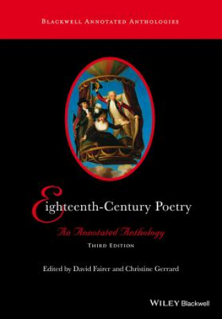 Carte Eighteenth-Century Poetry - An Annotated Anthology  3e David Fairer