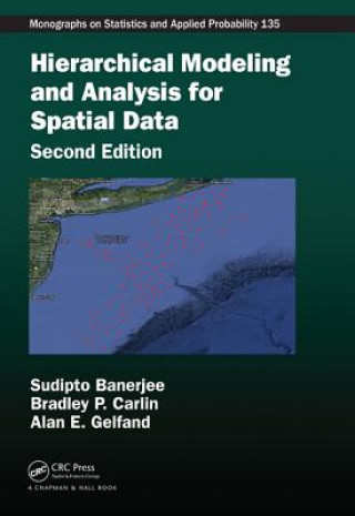 Книга Hierarchical Modeling and Analysis for Spatial Data Sudipto Banerjee