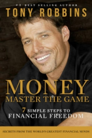 Книга Money Master the Game Anthony Robbins